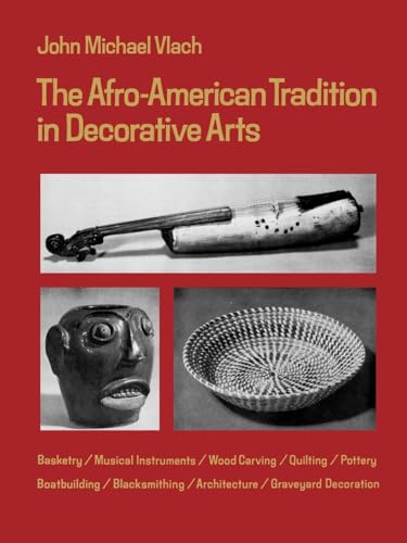 Stock image for The Afro-American Tradition in Decorative Arts (Brown Thrasher Books Ser.) for sale by Goodwill of Colorado
