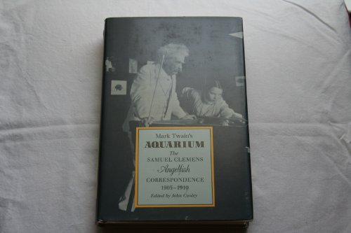 9780820312385: Mark Twain's Aquarium: The Samuel Clemens Angelfish Correspondence, 1905-1910