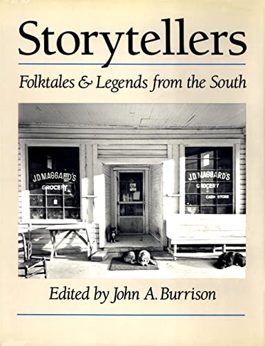 Beispielbild fr Storytellers: Folktales and Legends from the South: Folktales & Legends from the South (Brown Thrasher Books) zum Verkauf von AwesomeBooks