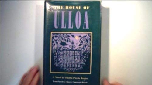 9780820313726: The House of Ulloa: A Novel: A Novel by Emilia Pardo Bazin