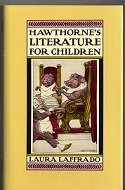 Stock image for Hawthorne's Literature for Children for sale by Better World Books