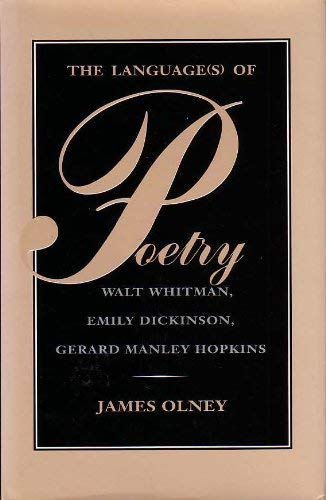 Beispielbild fr The Language(s) of Poetry : Walt Whitman, Emily Dickinson, Gerard Manley Hopkins zum Verkauf von Better World Books