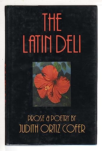 9780820315560: The Latin Deli: Prose and Poetry
