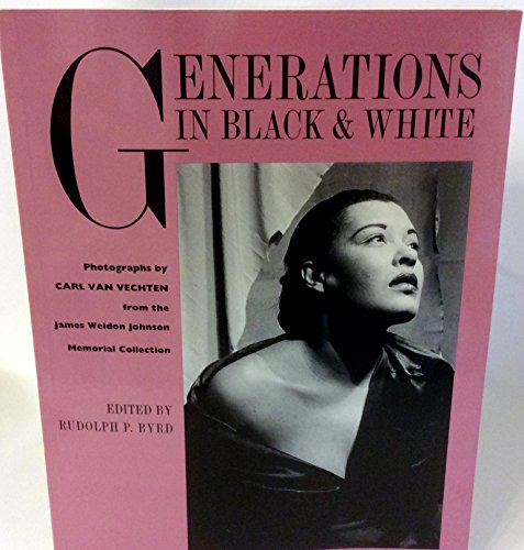 Stock image for Generations in Black and White: Photographs from the James Weldon Johnson Memorial Collection for sale by SecondSale