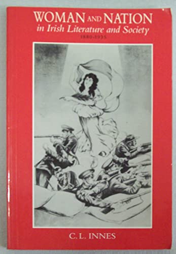 Beispielbild fr Woman and Nation in Irish Literature, 1880-1935 zum Verkauf von Book Bear