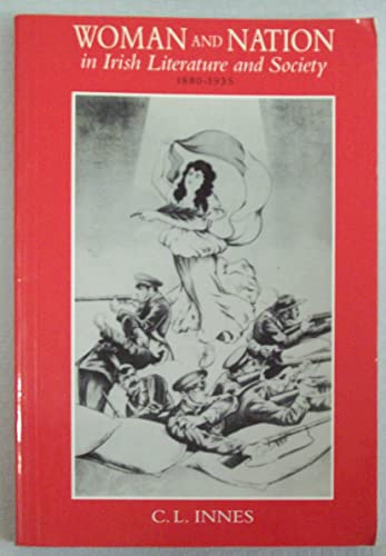 Imagen de archivo de Woman and Nation in Irish Literature, 1880-1935 a la venta por Book Bear