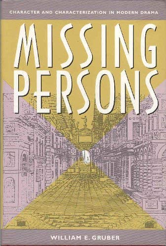9780820316307: Missing Persons: Character and Characterization in Modern Drama