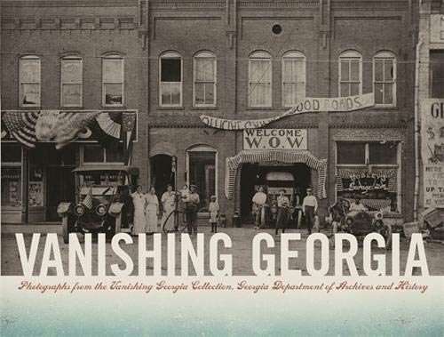 Vanishing Georgia: Photographs from the Vanishing Georgia Collection