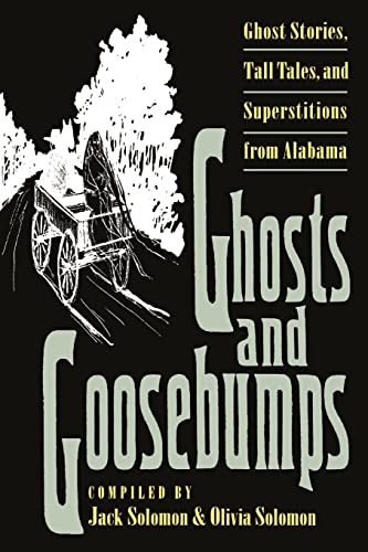 Stock image for Ghosts and Goosebumps: Ghost Stories, Tall Tales, and Superstitions (Brown Thrasher Books Ser.) for sale by Lakeside Books