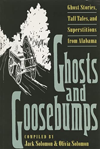Stock image for Ghosts and Goosebumps: Ghost Stories, Tall Tales, and Superstitions (Brown Thrasher Books Ser.) for sale by Lakeside Books