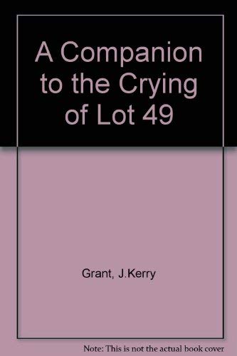 Beispielbild fr A Companion to the Crying of Lot 49 zum Verkauf von Vashon Island Books