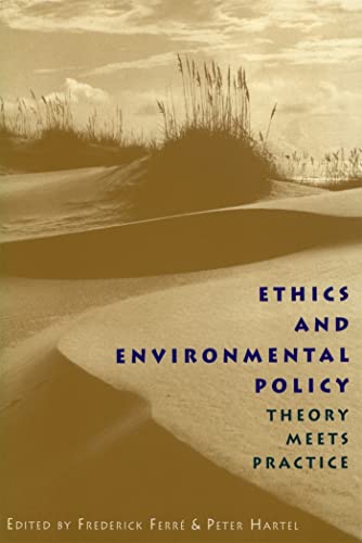 Imagen de archivo de Ethics and Environmental Policy: Theory Meets Practice a la venta por HPB-Red