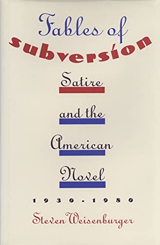 Beispielbild fr Fables of Subversion: Satire and the American Novel zum Verkauf von ThriftBooks-Atlanta