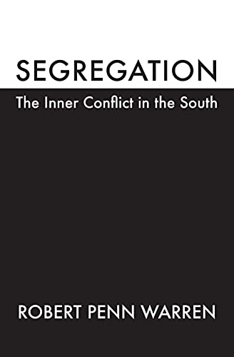Stock image for Segregation: The Inner Conflict in the South (Brown Thrasher Books Ser.) for sale by SecondSale