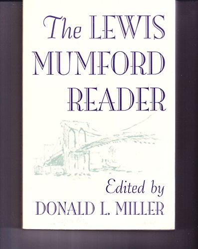 Imagen de archivo de The Lewis Mumford Reader a la venta por Better World Books