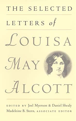 Stock image for The Selected Letters of Louisa May Alcott for sale by AwesomeBooks