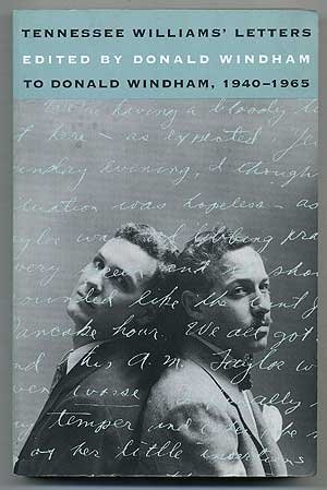 9780820318400: Tennessee Williams' Letters to Donald Windham 1940-1965