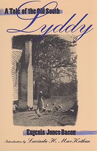 9780820319674: Lyddy: A Tale of the Old South: A Tale of the South