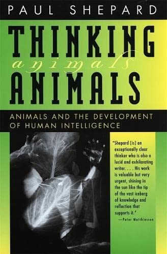 Stock image for Thinking Animals: Animals and the Development of Human Intelligence for sale by WorldofBooks
