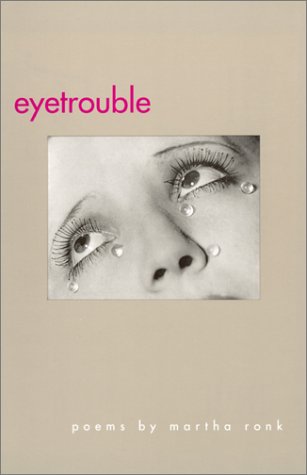 Stock image for Eyetrouble: Poems (Contemporary Poetry Series) for sale by Magus Books Seattle