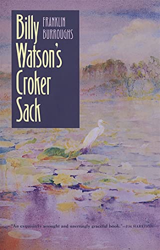 Billy Watson's Croker Sack (9780820319995) by Burroughs, Franklin