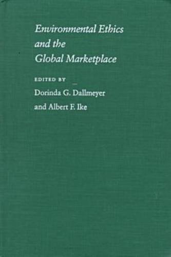 Imagen de archivo de Environmental Ethics and the Global Marketplace a la venta por PBShop.store US