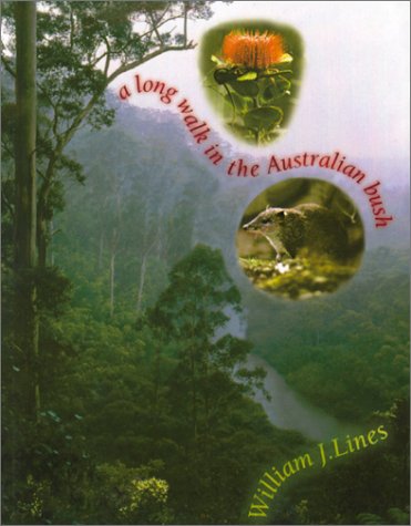 Stock image for A Long Walk in the Australian Bush for sale by ThriftBooks-Dallas