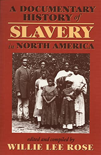 Beispielbild fr A Documentary History of Slavery in North America zum Verkauf von Books From California