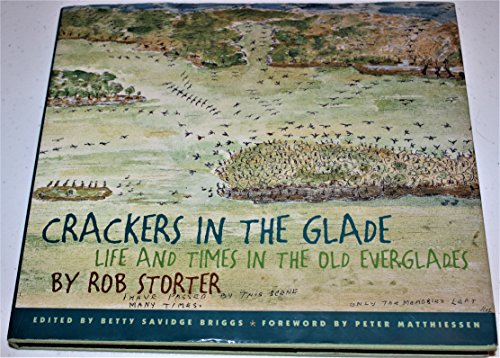 Stock image for Crackers in the Glade: Life and Times in the Old Everglades for sale by Books of the Smoky Mountains