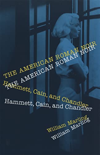 9780820320816: The American Roman Noir: Hammett, Cain and Chandler