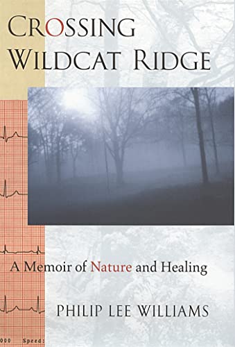 9780820320908: Crossing Wildcat Ridge: A Memoir of Nature and Healing