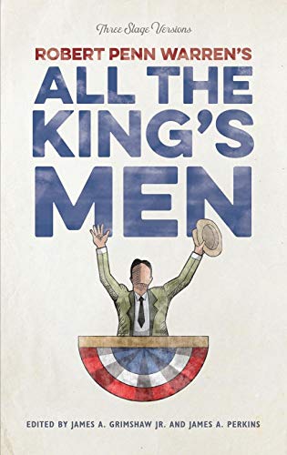 9780820320977: Robert Penn Warren's "All the King's Men": Three Stage Versions