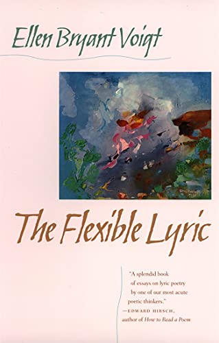 Stock image for The Flexible Lyric (The Life of Poetry: Poets on Their Art and Craft Ser.) for sale by GF Books, Inc.