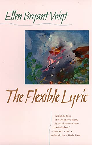 9780820321318: The Flexible Lyric (The Life of Poetry: Poets on Their Art and Craft Ser.)