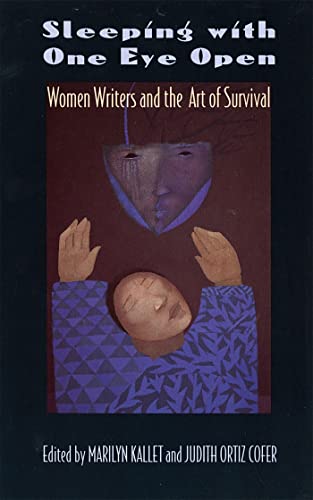 9780820321530: Sleeping With One Eye Open: Women Writers and the Art of Survival