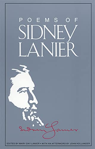 Stock image for Poems of Sidney Lanier for sale by GF Books, Inc.