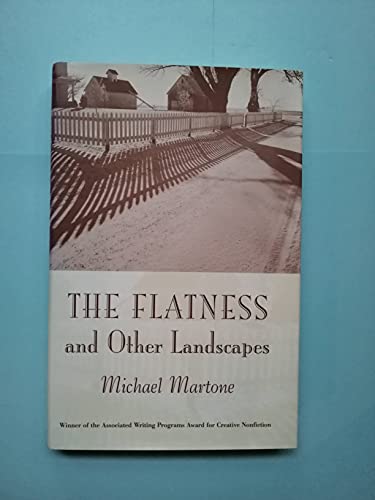 Beispielbild fr The Flatness and Other Landscapes: Essays (Associated Writing Programs Award for Creative Nonfiction) zum Verkauf von Books From California