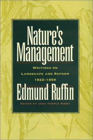 Beispielbild fr Nature's Management Writings on Landscape and Reform, 182252 zum Verkauf von PBShop.store US