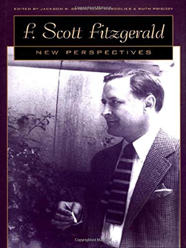Imagen de archivo de F. Scott Fitzgerald : New Perspectives a la venta por Better World Books: West