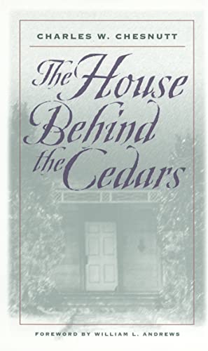 Beispielbild fr The House Behind the Cedars zum Verkauf von Better World Books