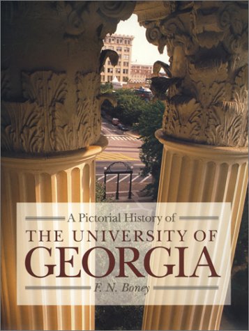 9780820321981: A Pictorial History of the University of Georgia