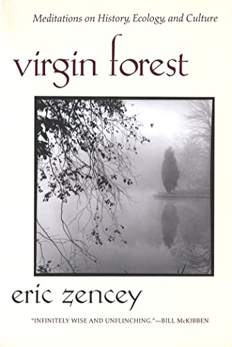 9780820322001: Virgin Forest: Meditations on History, Ecology, and Culture
