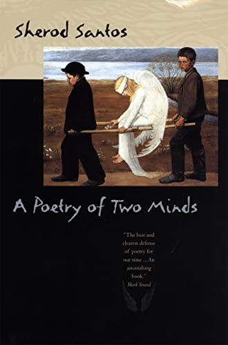 

A Poetry of Two Minds [signed] [first edition]