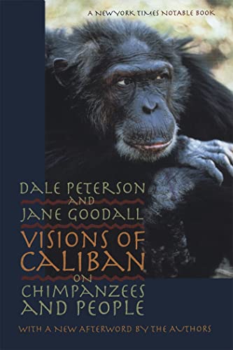 9780820322063: Visions of Caliban: On Chimpanzees and People