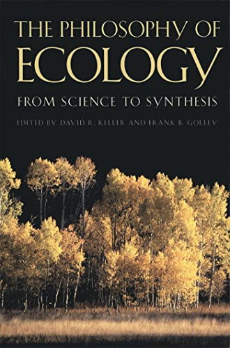 9780820322209: Philosophy of Ecology: From Science to Synthesis