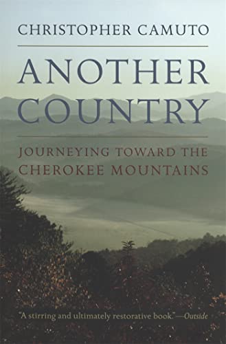 9780820322377: Another Country: Journeying toward the Cherokee Mountains
