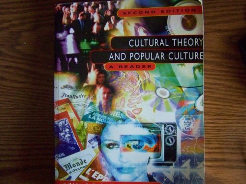 Stock image for Cultural Theory and Popular Culture : A Reader for sale by Ergodebooks