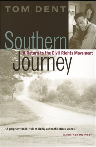 Imagen de archivo de Southern Journey : A Return to the Civil Rights Movement a la venta por Reader's Corner, Inc.