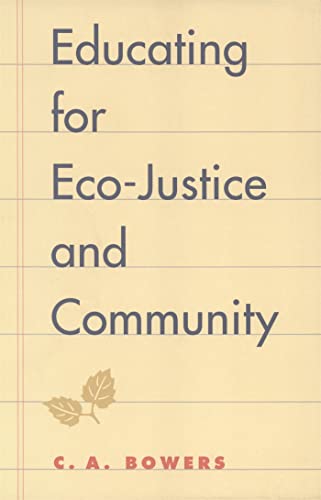 Stock image for Educating for Eco-Justice and Community for sale by ThriftBooks-Atlanta