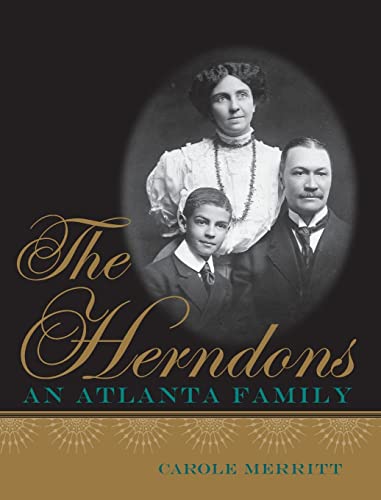 The Herndons: An Atlanta Family